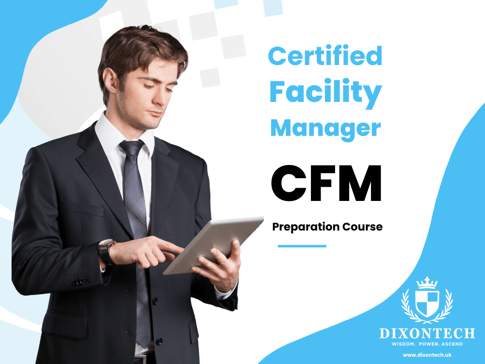 Certified Facility Manager (CFM) - Preparation Course